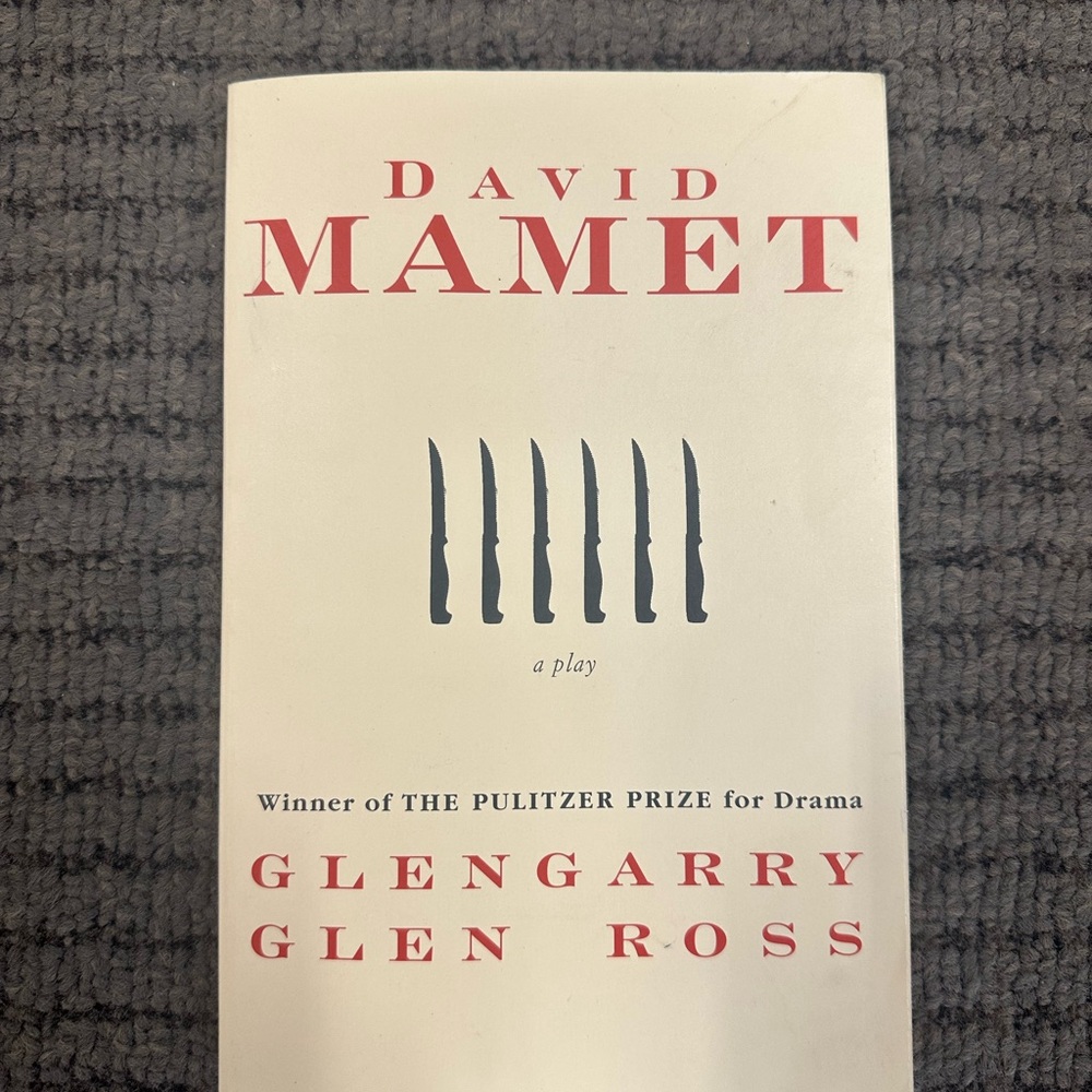 David Mamet's Glengarry Glen Ross Play Script